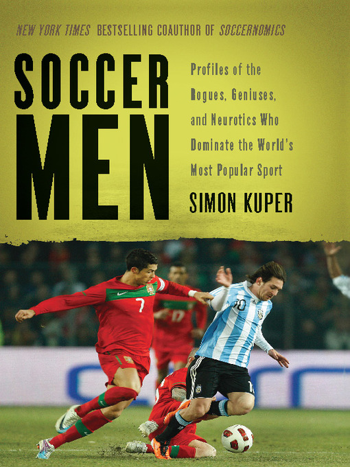 Title details for Soccer Men by Simon Kuper - Available
